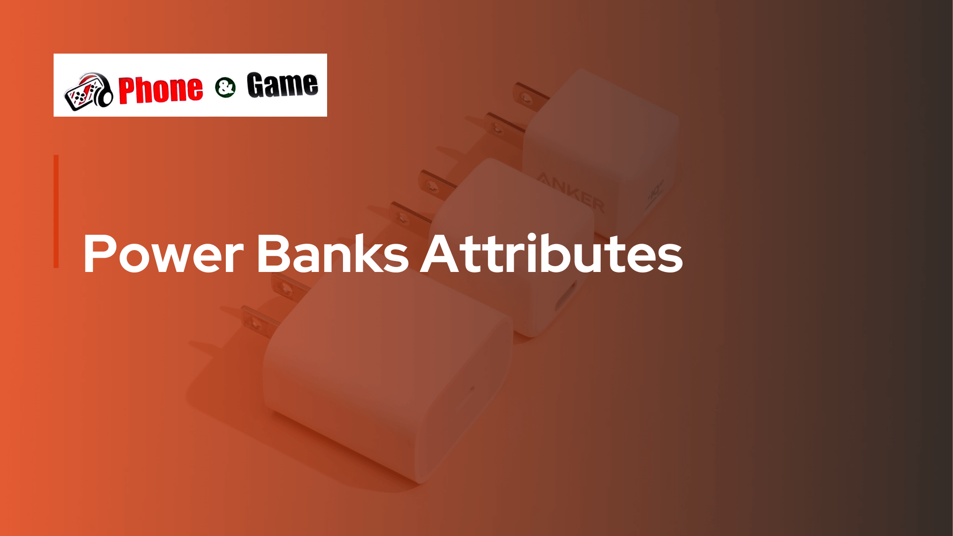 Power Banks Attributes